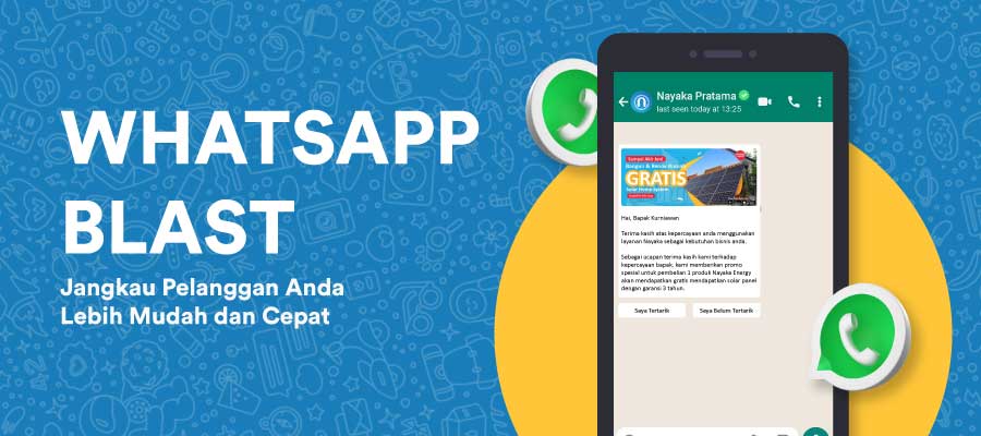 Aplikasi Whatsapp Blast Nayaka Jangkau Pelanggan Lebih Mudah